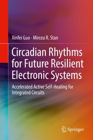 Circadian Rhythms for Future Resilient Electronic Systems (True EPUB)