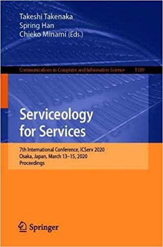 Serviceology for Services: 7th International Conference, ICServ 2020, Osaka, Japan, March 13-15, 2020, Proceedings