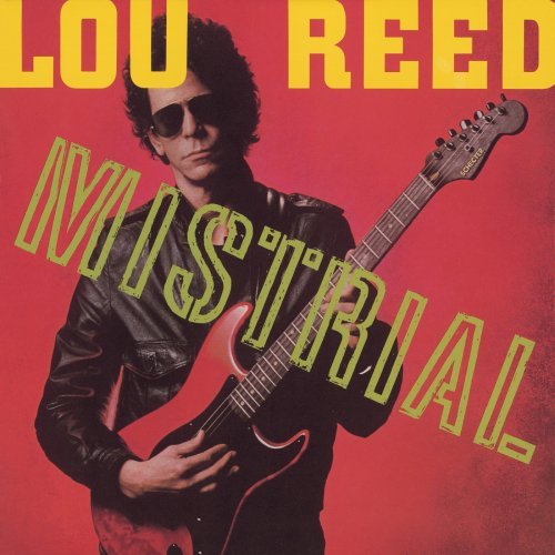 Lou Reed - Mistrial (1986) Hi-Res