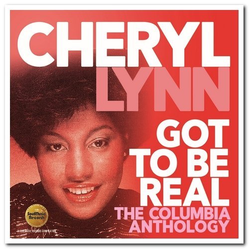 Cheryl Lynn - Got to Be Real: The Columbia Anthology 2CD Remastered Set (2019) CD Rip FLAC