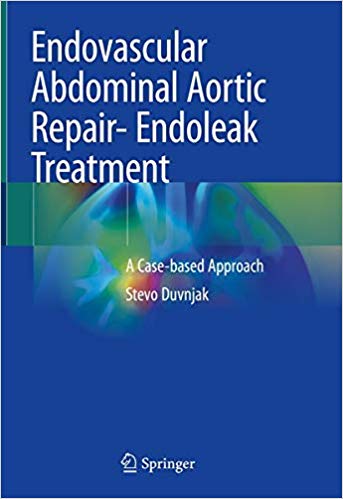 Endovascular Abdominal Aortic Repair  Endoleak Treatment: A Case based Approach