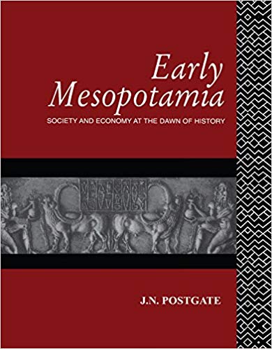 Early Mesopotamia: Society and Economy at the Dawn of History