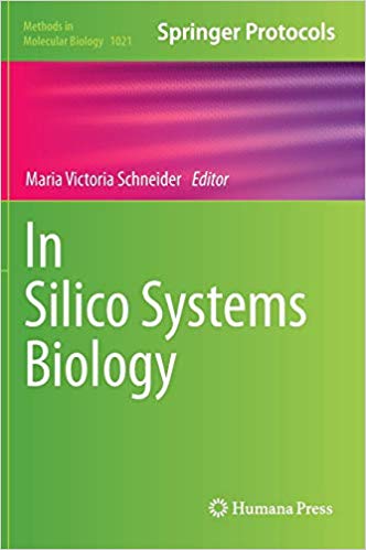 In Silico Systems Biology (Methods in Molecular Biology)