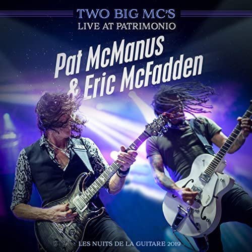 Pat McManus &amp; Eric McFadden - Two Big Mcs (Live in Patrimonio) Les Nuits De La Guitare 2019 (2020)