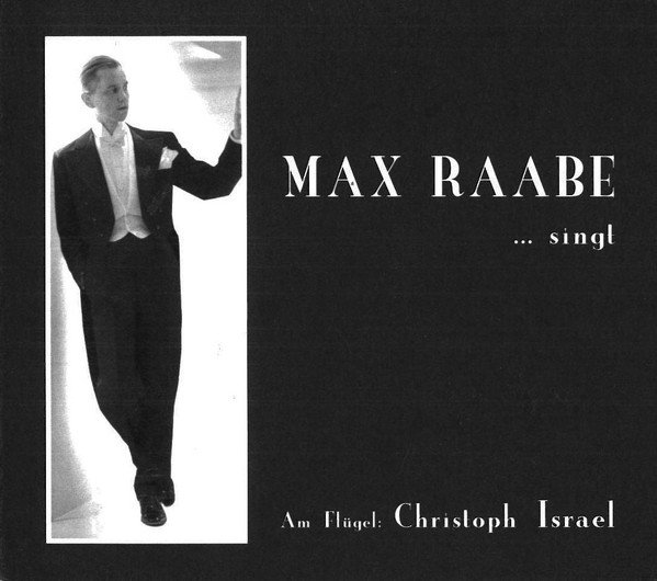 Max Raabe ‎– Singt 2 CD (2005)