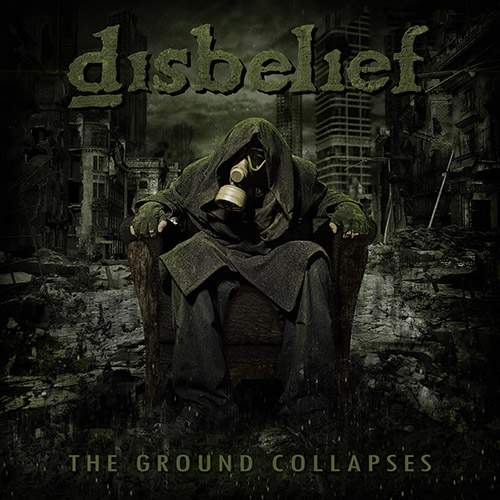 Disbelief - The Ground Collapses (2020)