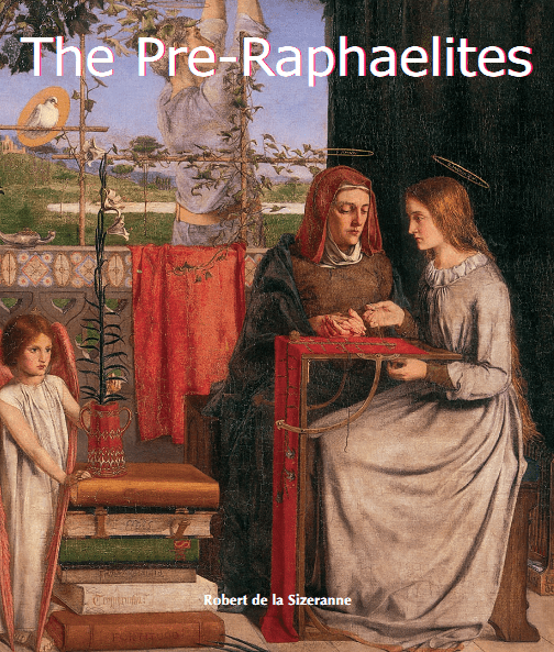The Art of the Pre-Raphaelites by Elizabeth Prettejohn