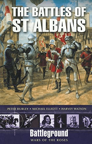 FreeCourseWeb The Battles of St Albans Battleground War of the Roses Battleground Wars of the Roses