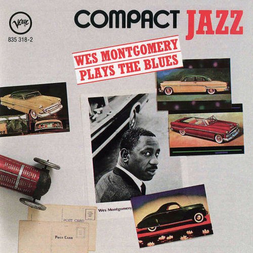 Wes Montgomery - Compact Jazz: Wes Montgomery Plays The Blues (1988)