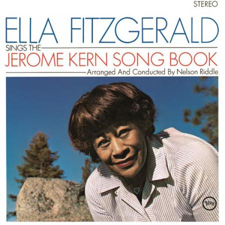 Ella Fitzgerald - Ella Fitzgerald Sings The Jerome Kern Song Book (2013)