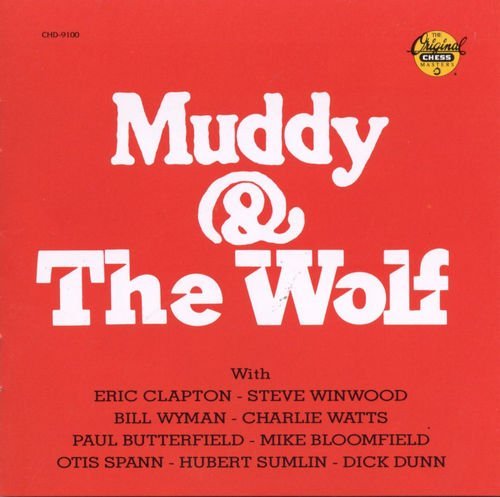 Muddy Waters &amp; Howlin' Wolf - Muddy &amp; The Wolf (1983)