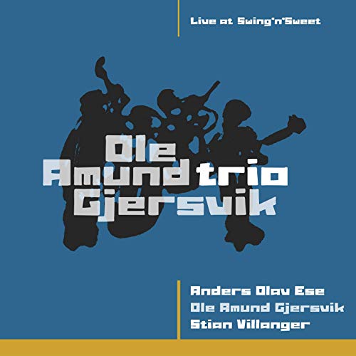 Ole Amund Gjersvik Trio &amp; Ole Amund Gjersvik - Live at Swing'n'sweet (2020) Hi-Res