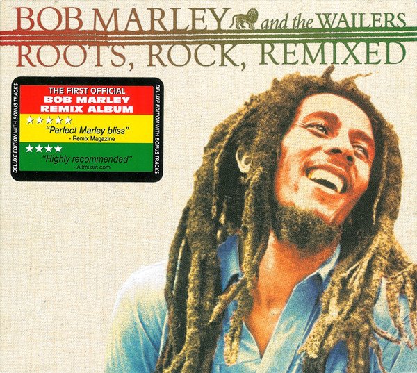 Bob Marley And The Wailers - Roots, Rock, Remixed (2008)