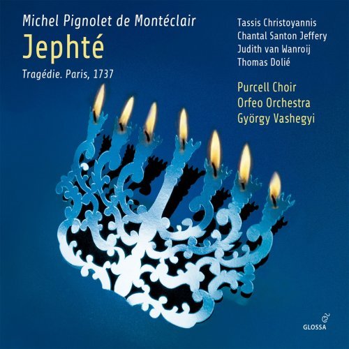 Tassis Christoyannis, Chantal Santon, Judith van Wanroij, Thomas Dolie, Purcell Choir, Orfeo Orchestra &amp; Gyorgy Vashegyi - Montéclair: Jephté (2020) Hi-Res