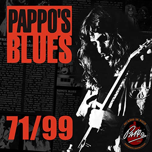 Pappo's Blues - Pappo's Blues 71/99 (2020) Mp3 / Flac