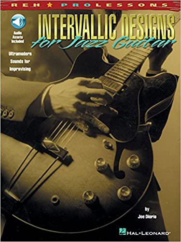 Joe Diorio - Intervallic Designs for Jazz Guitar