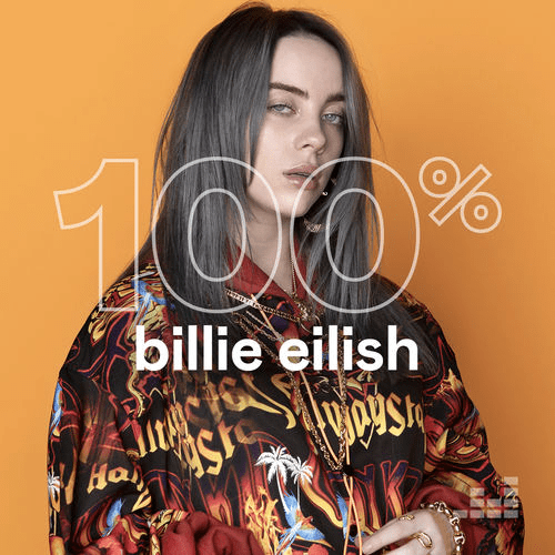 Download Billie Eilish - 100% Billie Eilish (2020) - SoftArchive