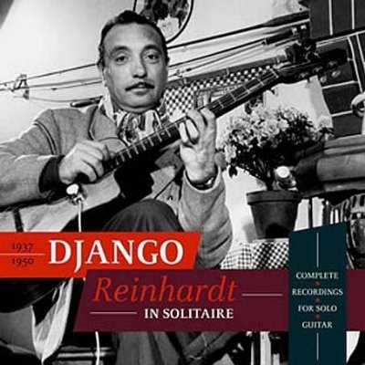 Django Reinhardt - In Solitaire (2005)