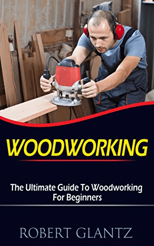 FreeCourseWeb Woodwoking The Ultimate Beginners Guide To Create Beautiful Woodworking Projects
