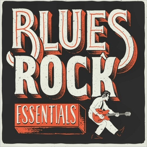 VA - Blues Rock Essentials (2020) MP3