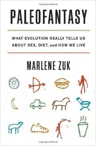 Paleofantasy: What Evolution Really Tells Us about Sex, Diet, and How We Live (Audiobook)
