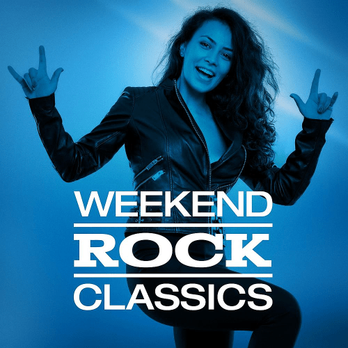 VA - Weekend Rock Classics (2018)