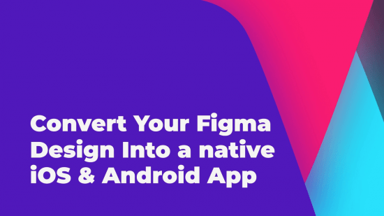 FreeCourseWeb Convert your Figma design into a native iOS Android app without coding UI UX Design