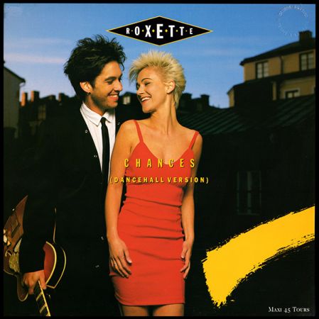 Roxette - Chances (1988)