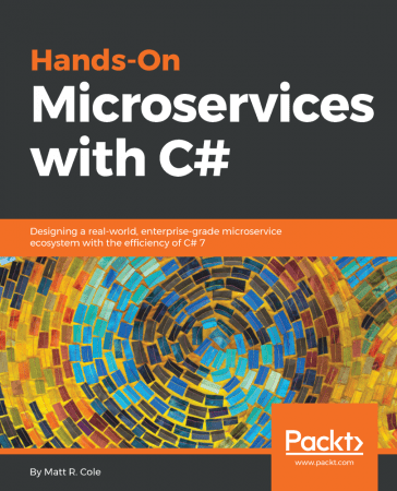 Hands-On Microservices with C# ( True PDF)