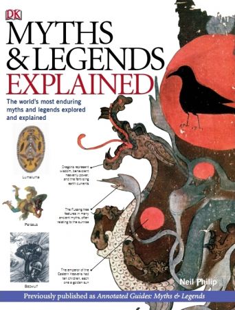 Myths and Legends Explained, Revised Edition