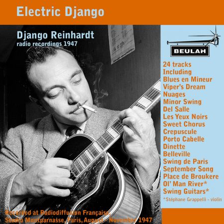 Django Reinhardt – Electric Django: Radio Recordings 1947 (2018)
