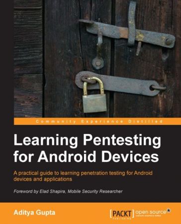 Learning Pentesting for Android Devices (PDF) 