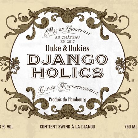 Duke &amp; Dukies – Djangoholics (2017)