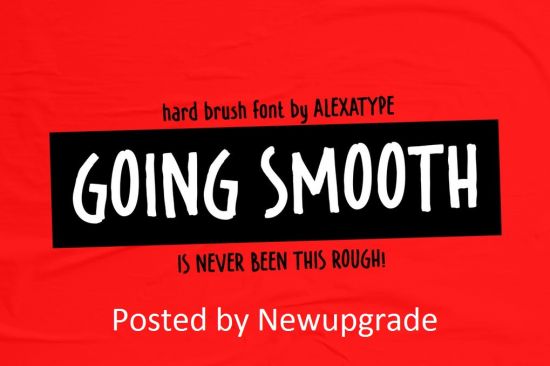 GOING SMOOTH   hard brush with attitude