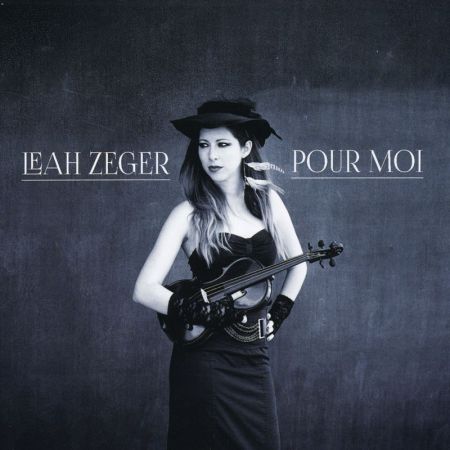Leah Zeger - Pour Moi (2013)