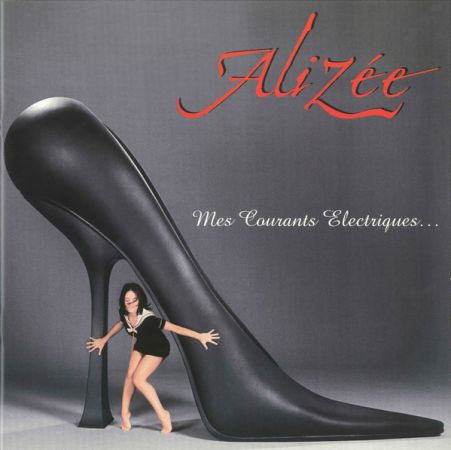 Alizée ‎– Mes Courants Electriques (2003/2018)