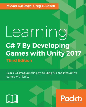 Learning C# 7 By Developing Games with Unity 2017 - Third Edition ( True EPUB, PRC)