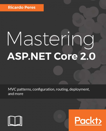 Mastering ASP.NET Core 2.0 ( True PDF)
