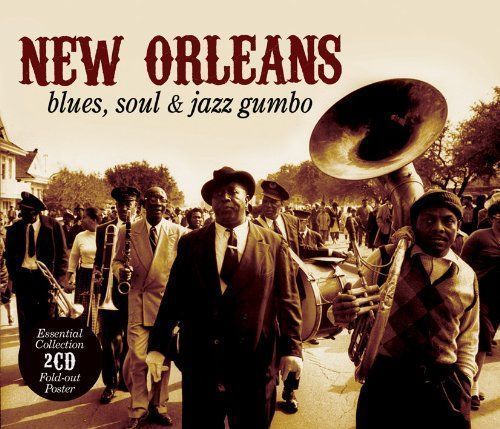 VA - New Orleans - Blues, Soul &amp; Jazz Gumbo (2012)