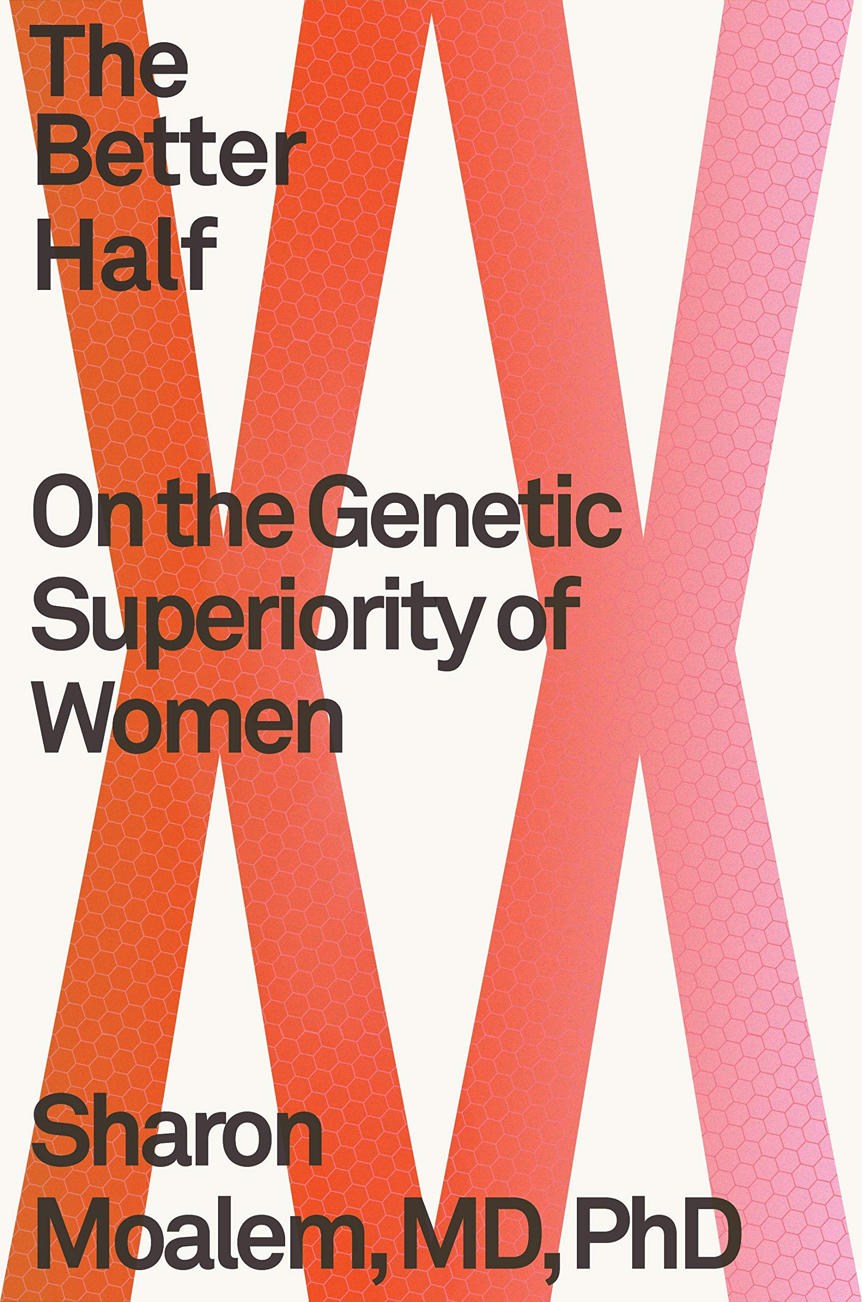 the better half on the genetic superiority