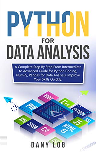 Download Python For Data Analysis A Complete Step By Step From Intermediate To Advanced Guide