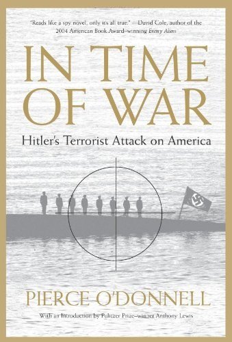 In Time Of War: Hitler's Terrorist Attack On America