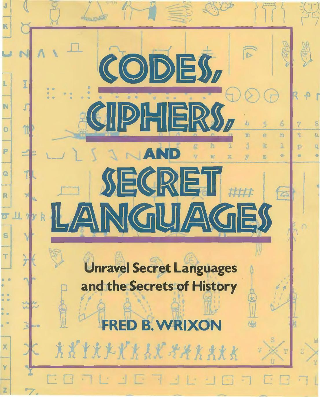 Secret languages. Codes and Ciphers. Secret language. Code and Ciphers book. The Secret language of Color.