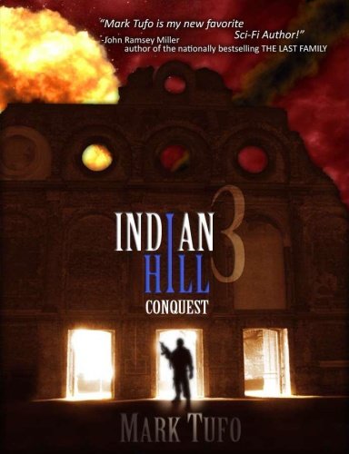 Indian Hill 03 Conquest Mark Tufo