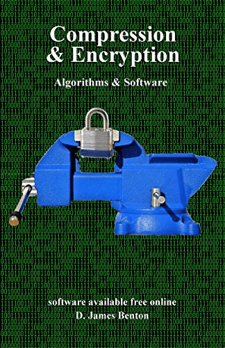 Compression &amp; Encryption: Algorithms &amp; Software