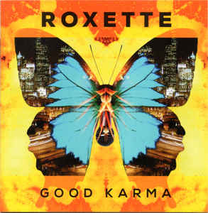 Roxette - Good Karma (2016) FLAC 24/48