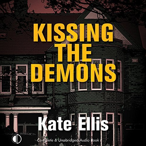 Kissing the Demons: Joe Plantagenet Murder Mysteries, Book 3 Audiobook