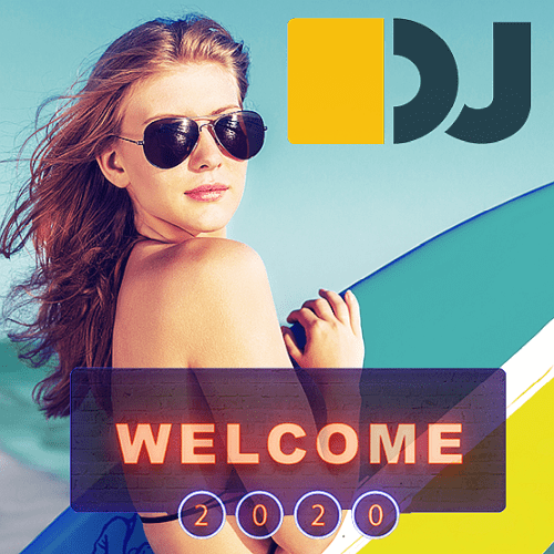 VA - Welcome 2020 Dj Friendly Masters (2020) 
