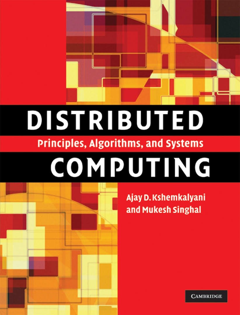 Download Distributed Computing Principles, Algorithms, and Systems