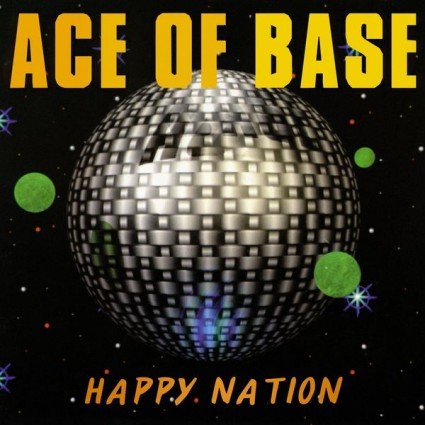 Ace of Base-Happy Nation (1993)